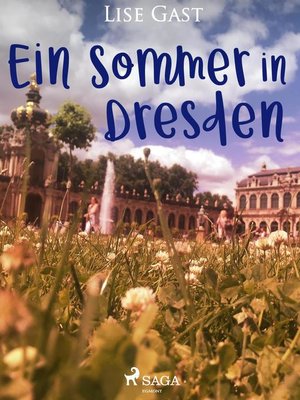 cover image of Ein Sommer in Dresden
